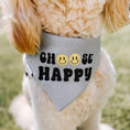 Load image into Gallery viewer, Choose Happy Dog Bandana
