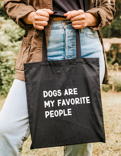 Dogs are my Favorite People Tote