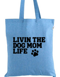 Load image into Gallery viewer, Livin the Dog Mom Life Tote
