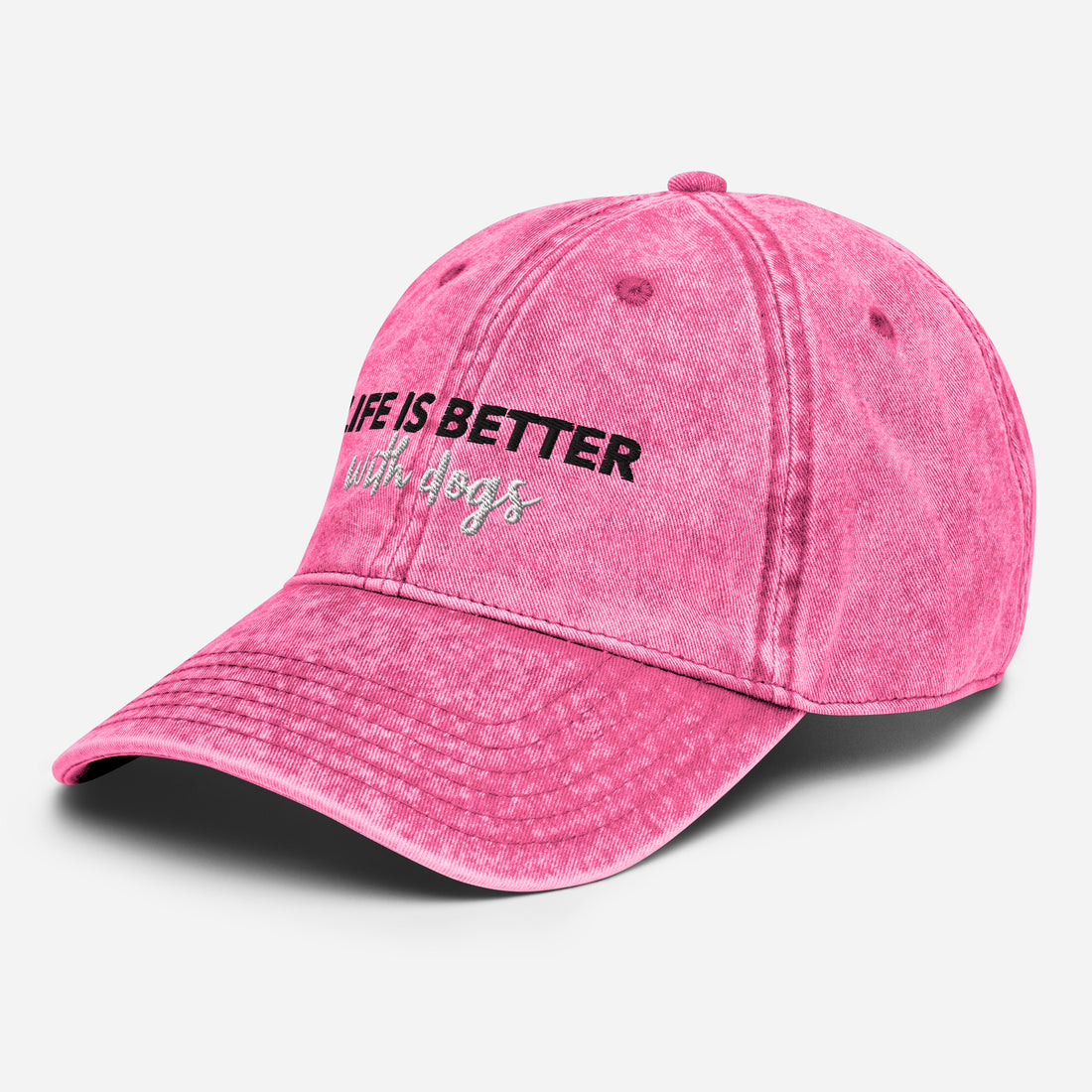 Life is better with dogs Cap